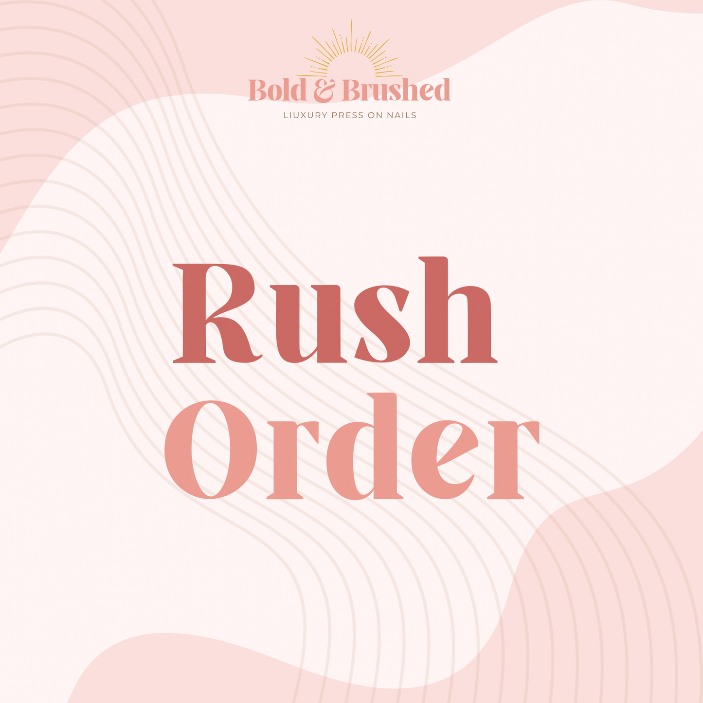 Rush Order (Additional Fee)