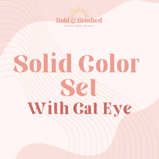 Solid Color Set with Cat Eye